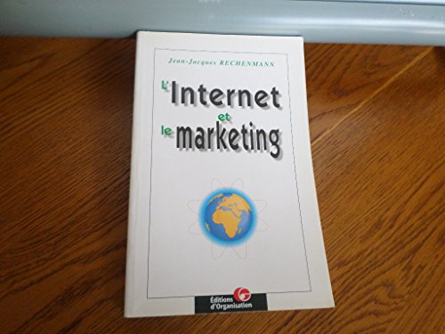 9782708122390: L'Internet et le marketing