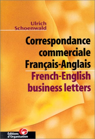 Beispielbild fr Correspondance commerciale Franais-Anglais / French-English Business Letters zum Verkauf von medimops