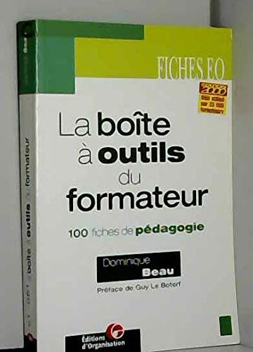 Beispielbild fr La boite a outils du formateur zum Verkauf von LiLi - La Libert des Livres