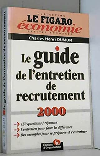 9782708123885: Le guide de l'entretien de recrutement 2000