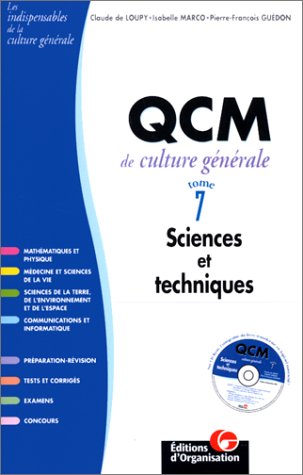 9782708124073: QCM de culture gnrale, tome 7, Sciences et techniques