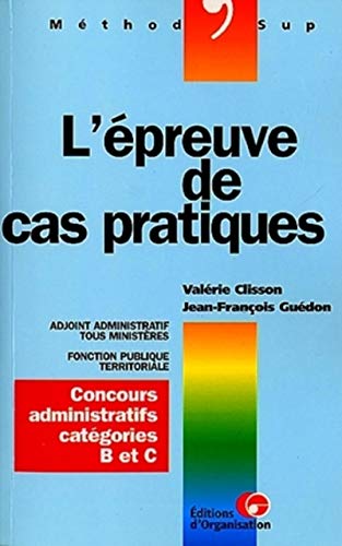 Beispielbild fr L'Epreuve de cas pratiques zum Verkauf von Ammareal