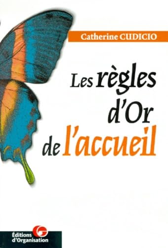 Stock image for Les Rgles D'or De L'accueil for sale by RECYCLIVRE