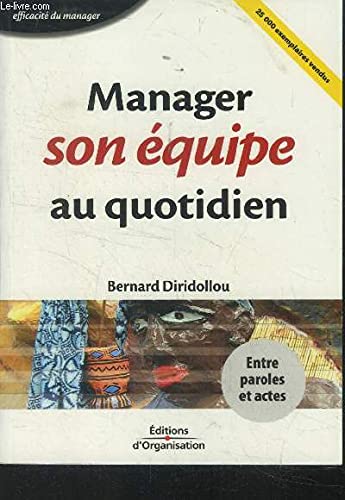 Beispielbild fr Manager son quipe au quotidien zum Verkauf von Ammareal