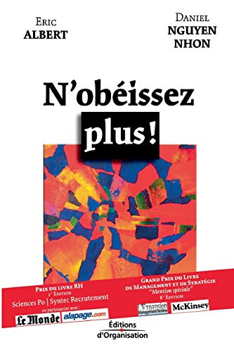 N'obÃ©issez plus ! (French Edition) (9782708125926) by Albert, Eric; Nguyen Nhon, Daniel
