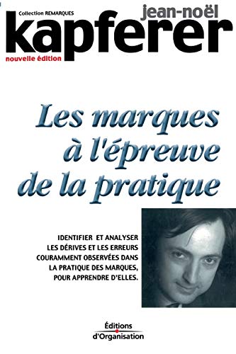 Stock image for Les Marques  l'preuve de la pratique for sale by Ammareal