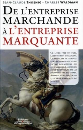 9782708127425: De l'entreprise marchande  l'entreprise marquante