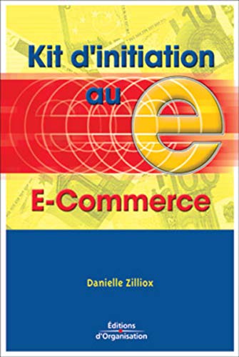 Beispielbild fr Kit D'initiation Au E-commerce zum Verkauf von RECYCLIVRE