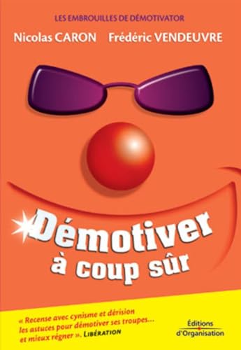 Stock image for Dmotiver  coup sr : Les embrouilles de Dmotivator for sale by Ammareal