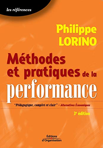 9782708129283: Mthodes et pratiques de la performance : Le pilotage par les processus et les comptences