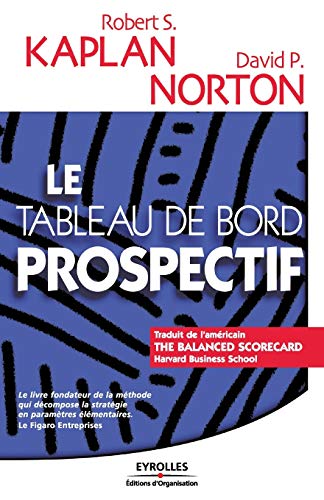 9782708129320: Le tableau de bord prospectif (French Edition)