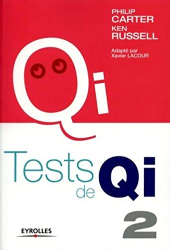 Tests de QI - Tome 2: Coll. QI (9782708129344) by Carter, Philip; Russell, Ken