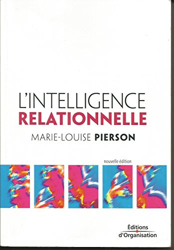 Stock image for L'Intelligence relationnelle for sale by Ammareal