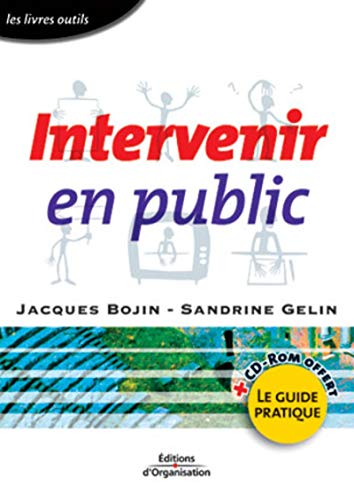 Imagen de archivo de Intervenir en public (1 livre + 1 CD-ROM) a la venta por Ammareal