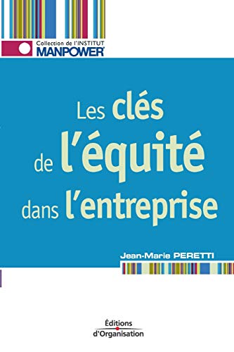 Imagen de archivo de Les Cls de l'quit dans l'entreprise a la venta por medimops