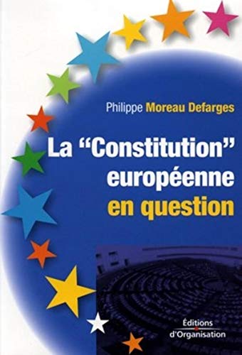 Stock image for La "Constitution" europenne en question for sale by Ammareal