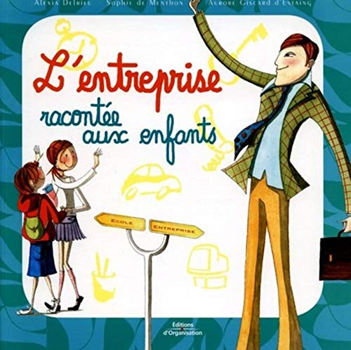 Beispielbild fr L'entreprise raconte aux enfants zum Verkauf von Ammareal