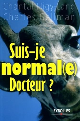 Stock image for SUIS-JE NORMAL(E) DOCTEUR ? for sale by Librairie rpgraphic