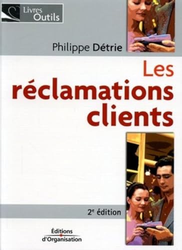 9782708131729: Les rclamations clients