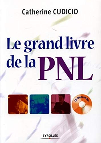 Beispielbild fr Le grand livre de la PNL (1Cdrom) zum Verkauf von medimops