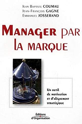 Beispielbild fr Manager par la marque zum Verkauf von Ammareal