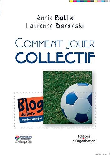 Stock image for Comment jouer collectif Baranski, Laurence and Batlle, Annie for sale by LIVREAUTRESORSAS
