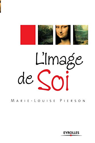 9782708133921: L'image de soi