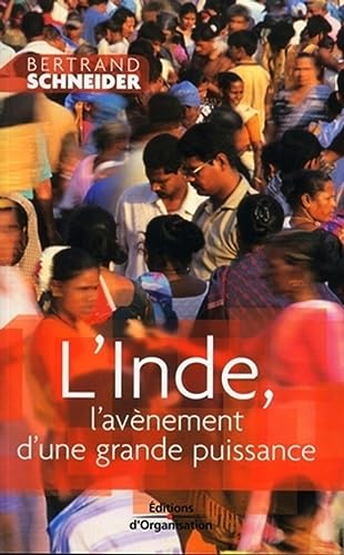 9782708134706: L'Inde, l'avnement d'une grande puissance