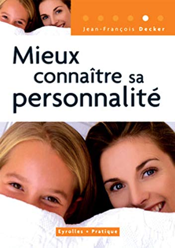 Stock image for Mieux connatre sa personnalit for sale by Chapitre.com : livres et presse ancienne