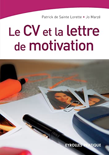 Beispielbild fr Le CV et la lettre de motivation zum Verkauf von Ammareal