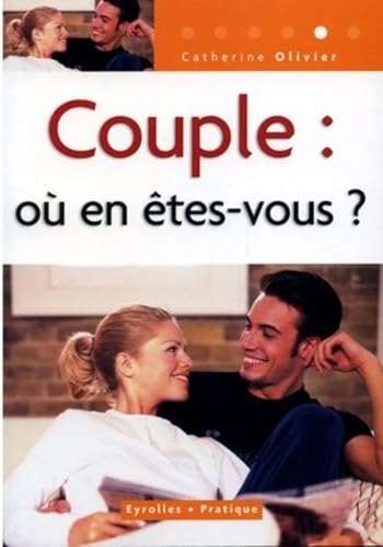 9782708135727: Couple : o en tes-vous ?