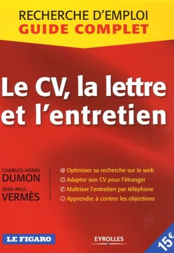 9782708136014: Le CV, la lettre et l'entretien