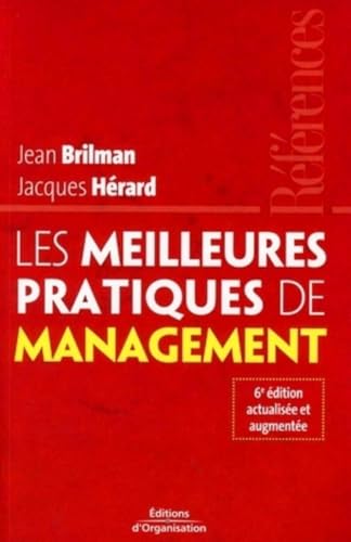 Beispielbild fr Les meilleures pratiques de management : Dans le nouveau contexte conomique mondial zum Verkauf von Ammareal