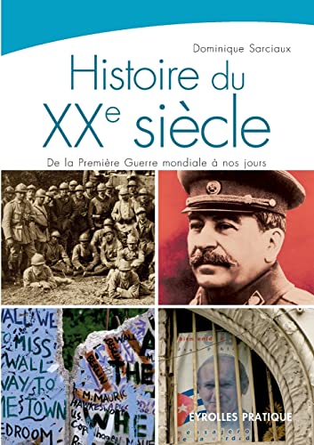 Stock image for Histoire du XXe siecle:De la Premiere Guerre a nos jours for sale by Chiron Media