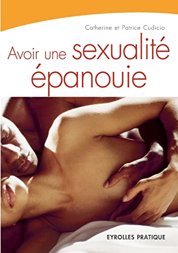 Stock image for Avoir une sexualit panouie for sale by medimops