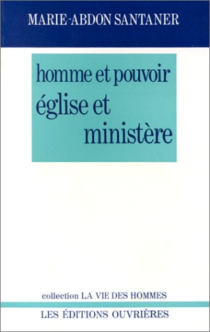 Beispielbild fr Homme Et Pouvoir : Eglise Et Ministre zum Verkauf von RECYCLIVRE