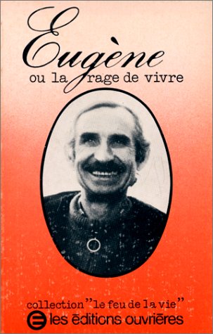 Imagen de archivo de Eugne ou la rage de vivre a la venta por Librairie Th  la page