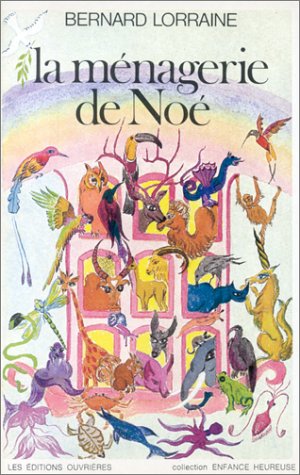 La ménagerie de Noé