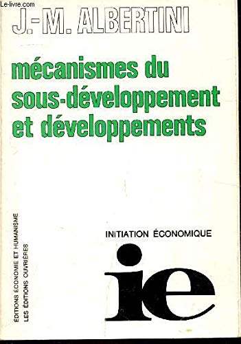 Beispielbild fr Mcanismes du sous dveloppement et dveloppements zum Verkauf von medimops