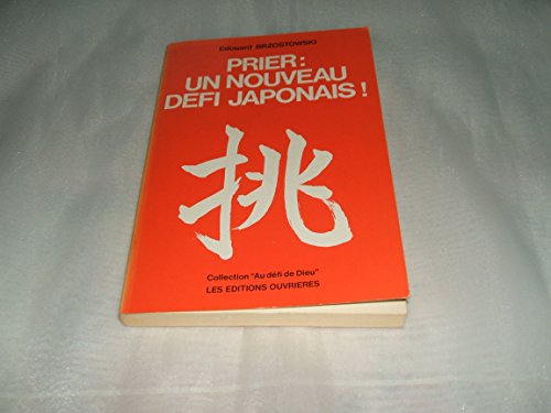 Prier: un Nouveau D?fi Japonais!