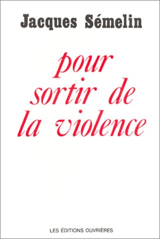 Stock image for Pour sortir de la violence. for sale by AUSONE