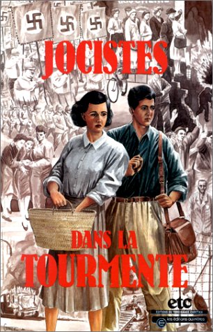 Stock image for Jocistes dans la tourmente for sale by Librairie Th  la page