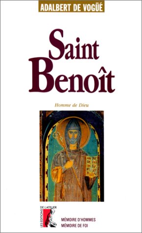Stock image for Saint Benot, homme de Dieu. Collection : Mmoire d'hommes, mmoire de foi. for sale by AUSONE