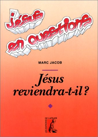 9782708230460: Jsus reviendra-t-il ?