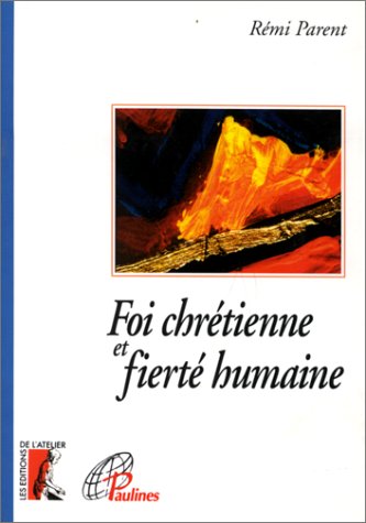 Beispielbild fr Foi chrtienne et fiert humaine zum Verkauf von Ammareal
