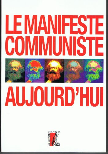 Beispielbild fr MANIFESTE COMMUNISTE AUJOURD'HUI (LE) zum Verkauf von WorldofBooks