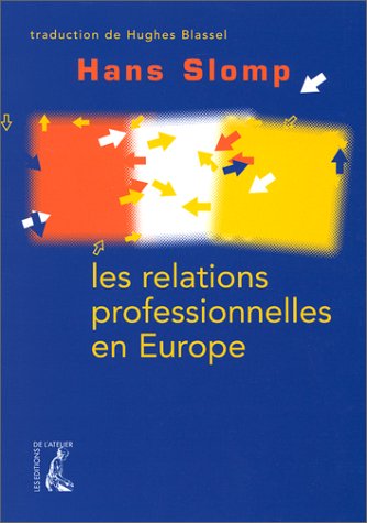 Stock image for Les relations professionnelles en Europe for sale by Ammareal