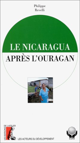 Imagen de archivo de Le Nicaragua aprs l'ouragan a la venta por Librairie Th  la page