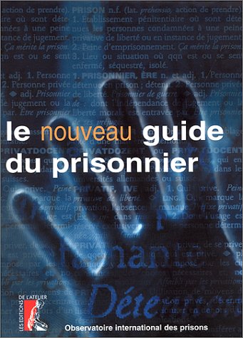 Stock image for Le nouveau guide du prisonnier for sale by Ammareal