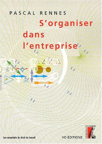 S'organiser dans l'entreprise